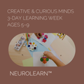 Creative & Curious Minds Learning Week (Ages 5–9)