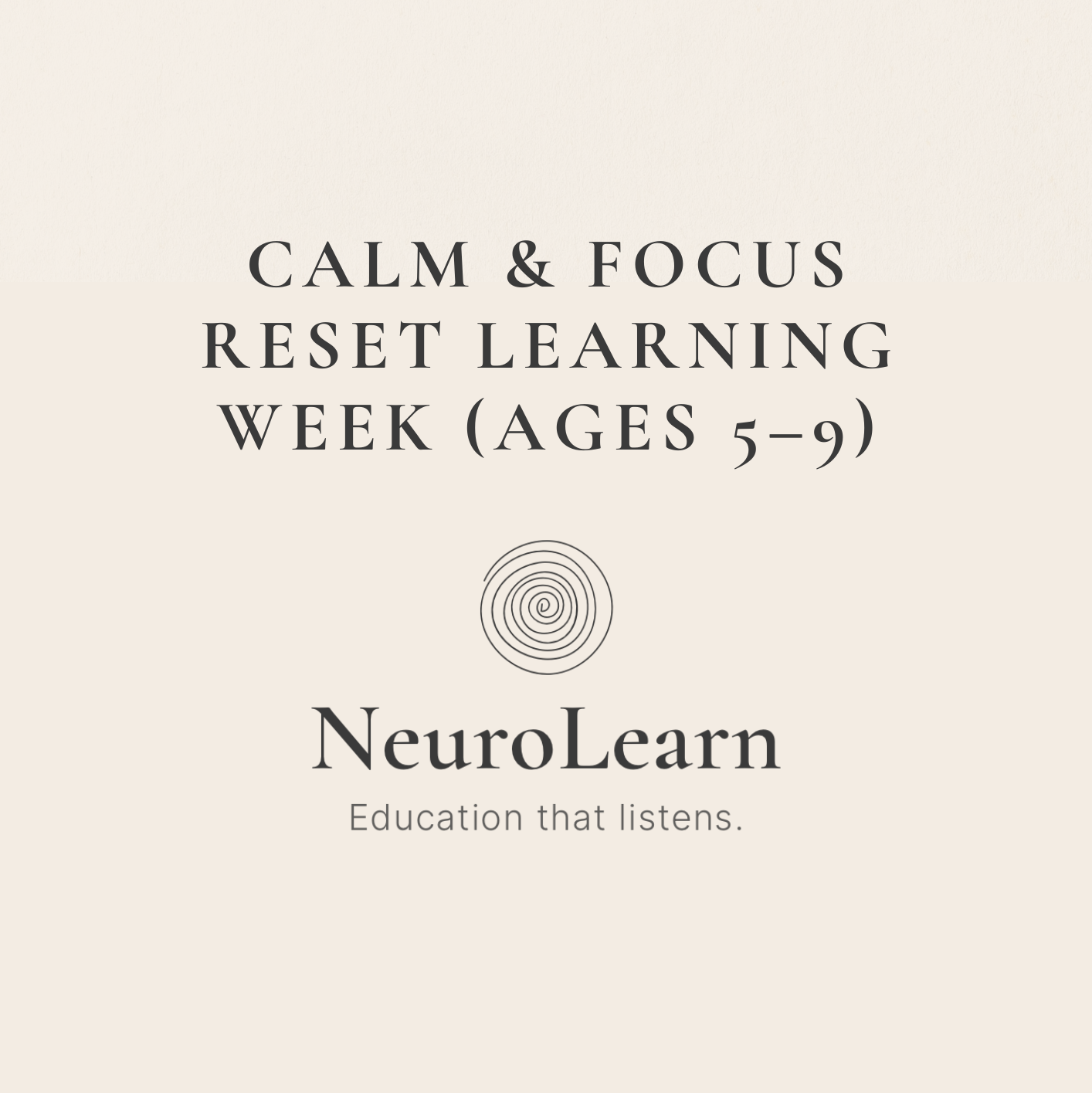 Calm & Focus Reset Learning Week (Ages 5–9)